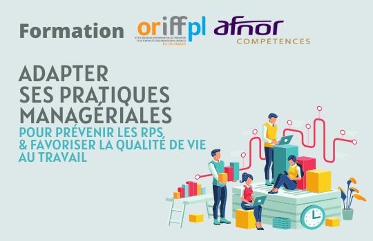 Adapter vos pratiques managériales pour prévenir les RPS et favoriser la qualité de vie au travail