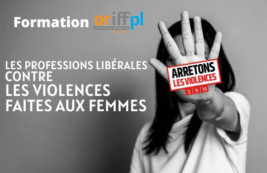 Les professions libérales parties prenantes de la lutte contre les violences faites aux femmes