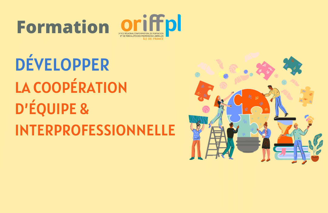 Développer la coopération d'équipe et interprofessionnelle libérale